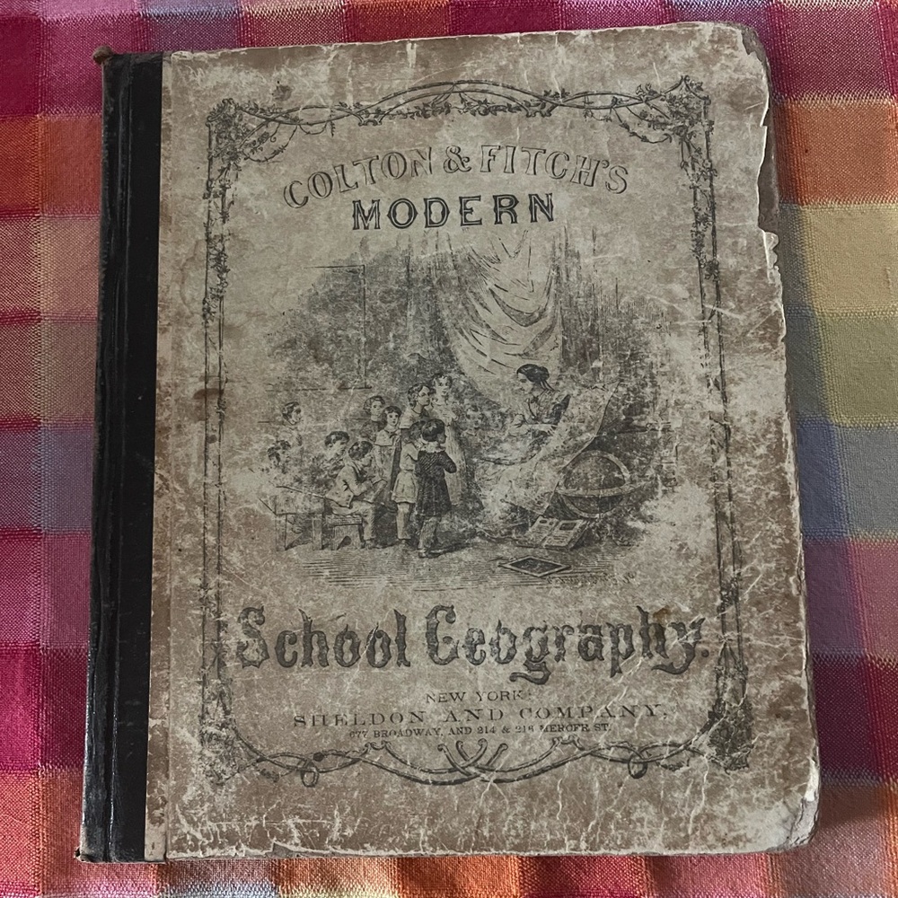 1875 Colton & Fitch's Modern School Geography Book